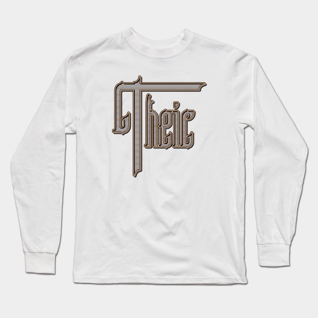 Theic Long Sleeve T-Shirt by PinnacleOfDecadence